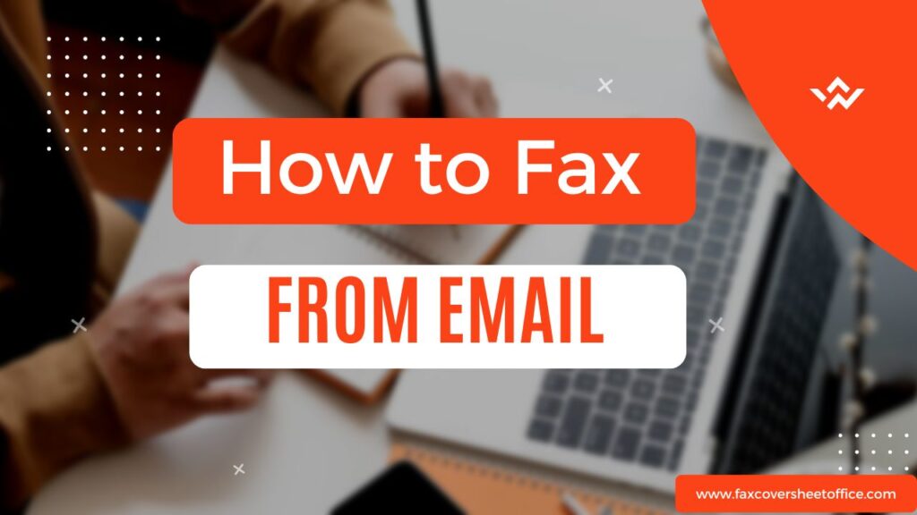 How to Send Fax From Email